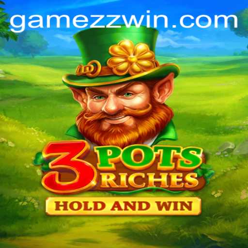 Exploring the Thrills of 3potsRiches and the Strategy of 'zz win'