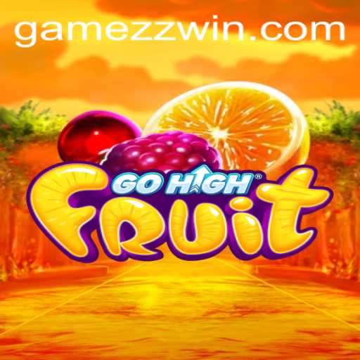 Exploring the Exciting World of GoHighFruit and the Strategy Behind 'zz win'